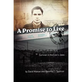 A Promise to Live - Paperback