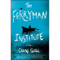Ferryman Institute - Paperback