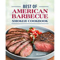 Best of American Barbecue Smoker Cookbook - Paperback