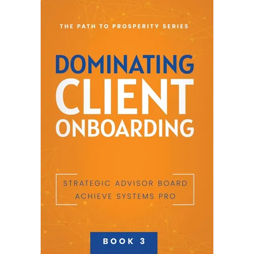 Dominating Client Onboarding - Hardcover