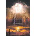 Thoughts on Revelation: A Companion Edition to Thoughts on Daniel - Paperback