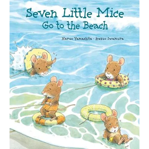 Seven Little Mice Go to the Beach - Hardcover