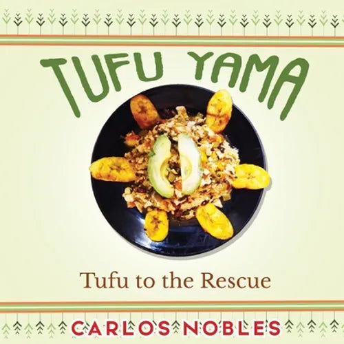 Tufu Yama: Tufu to the Rescue - Paperback