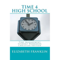 TIME 4 HIGH SCHOOL Christian Edition: Time Management Student Workbook - Paperback