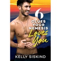 6 Clues Your Nemesis Loves You - Paperback