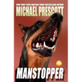 Manstopper - Paperback
