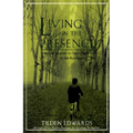Living in the Presence: Spiritual Exercises to Open Our Lives to the Awareness of God - Paperback