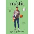 Misfit: Growing Up Awkward in the '80s - Hardcover