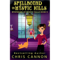 SpellBound in Mystic Hills - Paperback