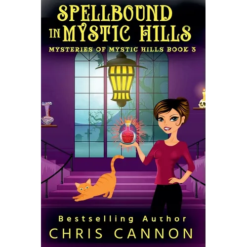 SpellBound in Mystic Hills - Paperback
