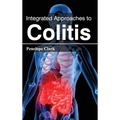 Integrated Approaches to Colitis - Hardcover
