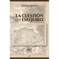 La Cuestión del Esequibo - Paperback