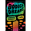 Bodega Dreams - Paperback