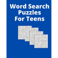 Word Search Puzzles For Teens: And for adults - Paperback