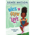 Ways to Grow Love - Library Binding