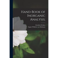 Hand-book of Inorganic Analysis; - Paperback