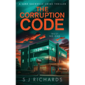 The Corruption Code - Paperback