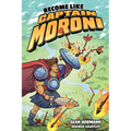 Become Like Captain Moroni - Paperback