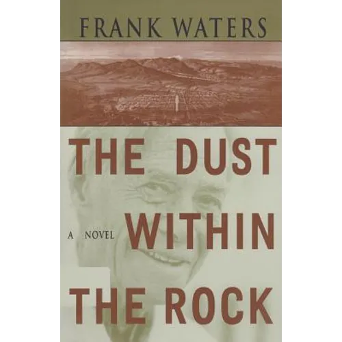 The Dust Within the Rock: A Novel Volume 3 - Paperback