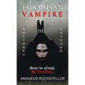 Formosan Vampire: From the chronicles of Seth Ardelean the Cro-magnon vampire - Paperback