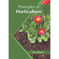 Principles of Horticulture - Hardcover
