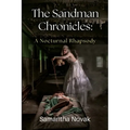 The Sandman Chronicles: A Nocturnal Rhapsody - Paperback