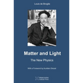 Matter and Light: The New Physics - Paperback