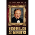 $950 Million in 40 Minutes - Paperback