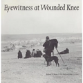 Eyewitness at Wounded Knee - Paperback