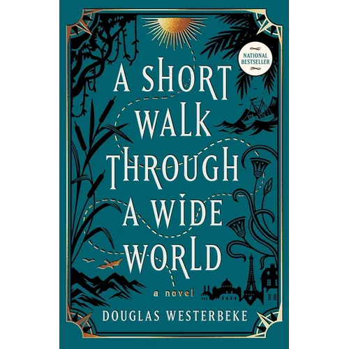 A Short Walk Through a Wide World - Hardcover