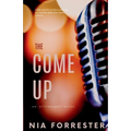The Come Up - Paperback