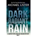 A Dark Radiant Rain - Paperback