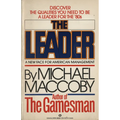 The Leader: A New Face for American Management - Paperback