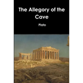 The Allegory of the Cave - Paperback