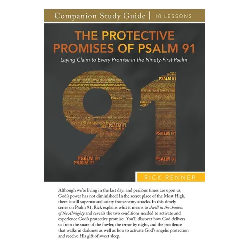 The Protective Promises of Psalm 91 Study Guide - Paperback