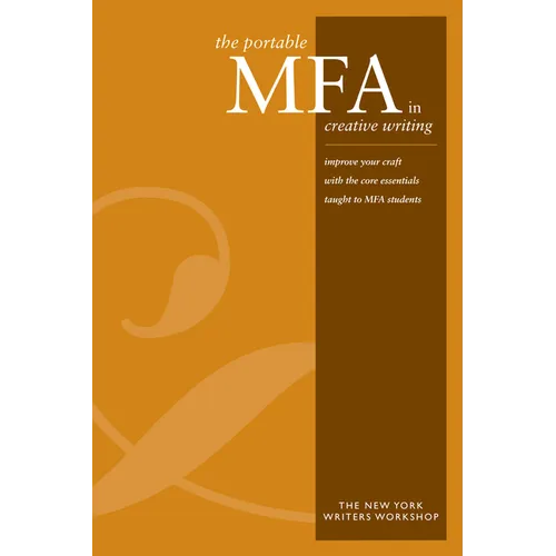 The Portable MFA in Creative Writing - Paperback