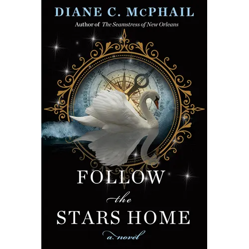Follow the Stars Home - Hardcover