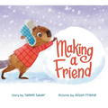 Making a Friend - Hardcover
