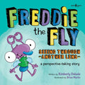 Freddie the Fly: Seeing Through Another Lens: A Perspective-Taking Story Volume 7 - Paperback