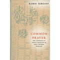 Common Prayer: The Language of Public Devotion in Early Modern England - Paperback