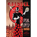 Grendel: Devil by the Deed Master's Edition - Hardcover