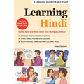 Learning Hindi: Speak, Read and Write Hindi with Manga Comics! a Language Guide for Self-Study (Free Online Audio & Flash Cards) - Paperback