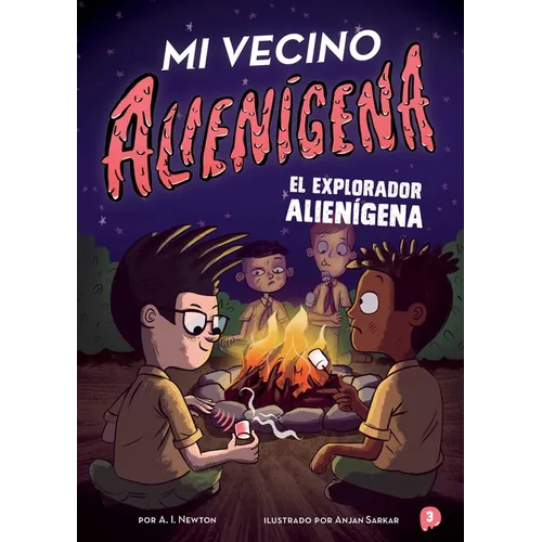 Mi Vecino Alienígena 3: El Explorador Alienígena - Paperback
