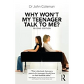 Why Won't My Teenager Talk to Me? - Paperback