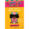 Make Way for Dyamonde Daniel - Paperback