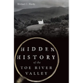Hidden History of the Toe River Valley - Paperback