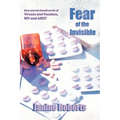 Fear of the Invisible - Paperback