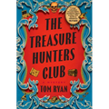 The Treasure Hunters Club: A Mystery - Hardcover