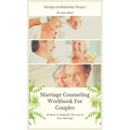 Marriage Counseling Workbook For Couples: 20 Ways To Rekindle The Love In Your Marriage - Hardcover
