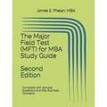The Major Field Test (MFT) for MBA Study Guide: Complete with Sample Questions and Key Business Concepts - Paperback